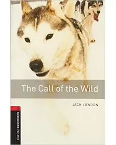 Oxford Bookworms Library Level 3: The Call of the Wild (e-book)