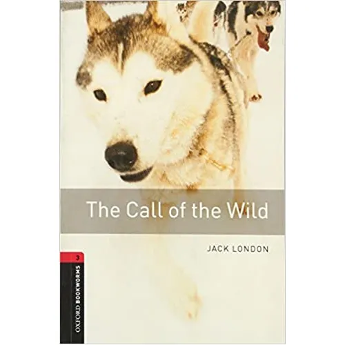 Oxford Bookworms Library Level 3: The Call of the Wild (e-book)