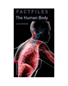 Oxford Bookworms Library Factfiles 3: The Human Body (e-book)