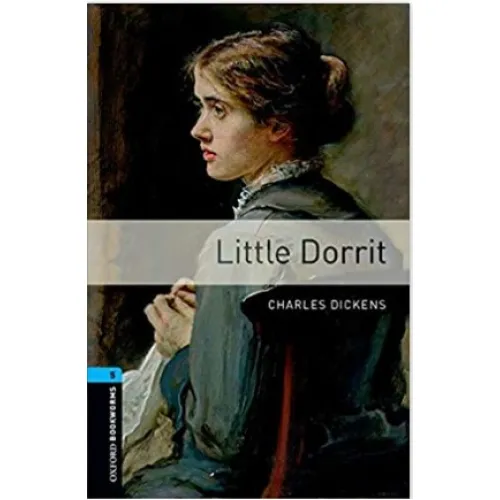 Oxford Bookworms Library Level 5: Little Dorrit (e-book)