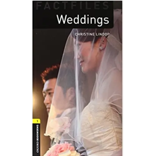 Oxford Bookworms Library Factfiles 1: Weddings (e-book)