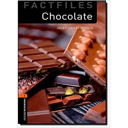 Oxford Bookworms Library Factfiles 2: Chocolate (e-book)