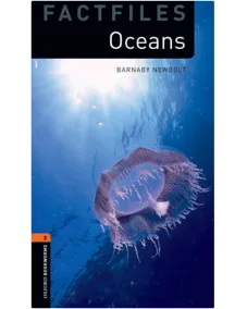 Oxford Bookworms Library Factfiles 2: Oceans (e-book)