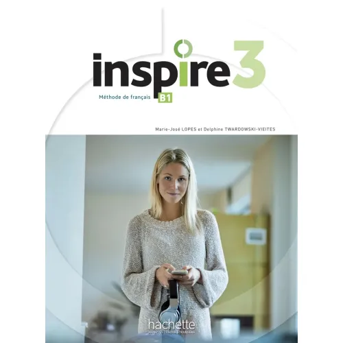 Inspire 3: Livre de l'élève (B1) Учебник