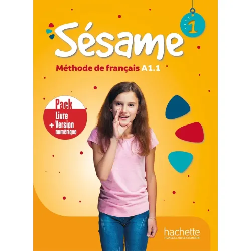Sésame 1 - Pack Livre de l'élève + Version numérique (A1.1) Учебник