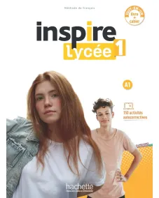 Inspire Lycée 1 - Pack Livre de l'élève + Cahier d'activités (A1) Рабочая тетрадь