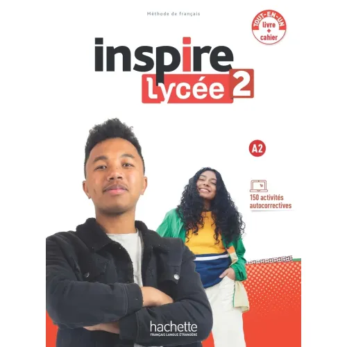 Inspire Lycée 2 - Pack Livre de l'élève + Cahier d'activités (A2) Рабочая тетрадь