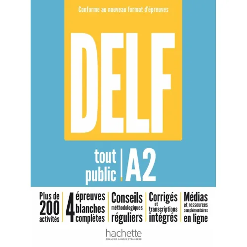 DELF tout public - Nouveau format d'épreuves (A2) Книга для подготовке к экзаменам