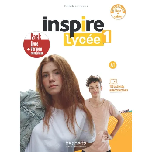 Inspire Lycée 1 - Pack livre/cahier + version numérique (A1) Учебник