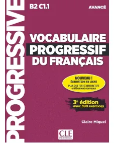 Vocabulaire progressif du français B2/C1 3ED: Livre +CD +Appli-web