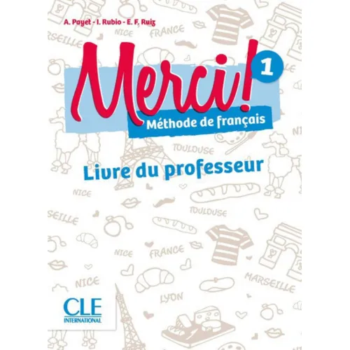 Merci! 1: Guide pédagogique Книга для вчителя