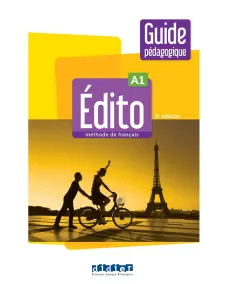 Édito A1 – édition 2022-2024 – Guide pédagogique Книга для учителя