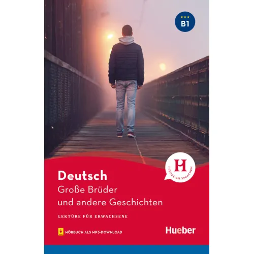 Lektüre für Erwachsene: Große Brüder und andere Geschichten Lektüre mit Audios online