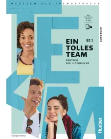 Ein tolles Team B1.1 Kursbuch plus interaktive Version Підручник