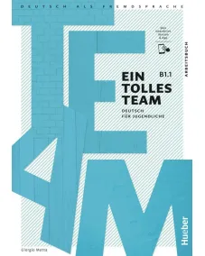 Ein tolles Team B1.1 Arbeitsbuch plus interaktive Version Робочий зошит