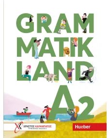 Grammatikland A2 Übungsgrammatik für Kinder und Jugendliche mit MP3-Download Посібник з граматики
