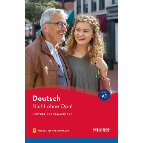 Lektüre für Erwachsene: Nicht ohne Opa! Lektüre mit Audios online A1