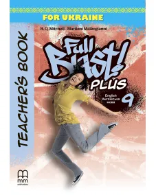 Full Blast Plus for Ukraine НУШ 9 Teacher's Book Книга для учителя