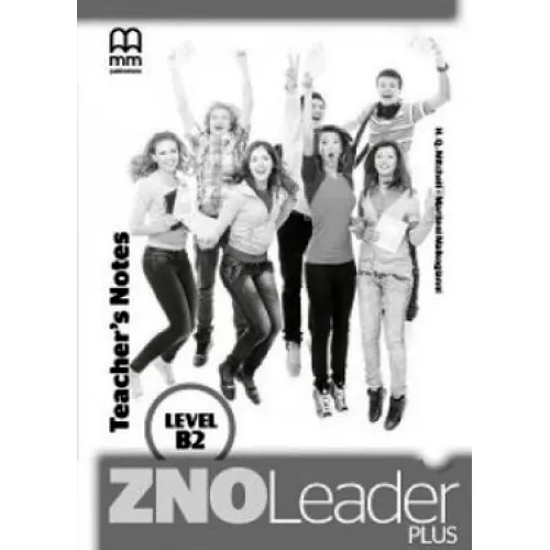 ZNO Leader Plus for Ukraine B2 Teacher's Notes Книга для учителя