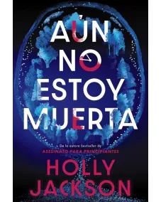 Aún no estoy muerta (Spanish Edition) Paperback