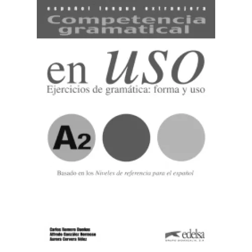 Competencia gramatical en Uso A2: Claves Брошюра с ответами