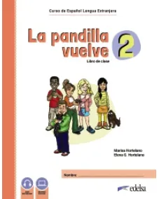 La pandilla. Vuelve 2 Libro del alumno + Libro de ejercicios (Pack) Підручник та робочий зошит