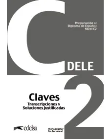 Preparación al DELE C2 Claves (nueva edición)