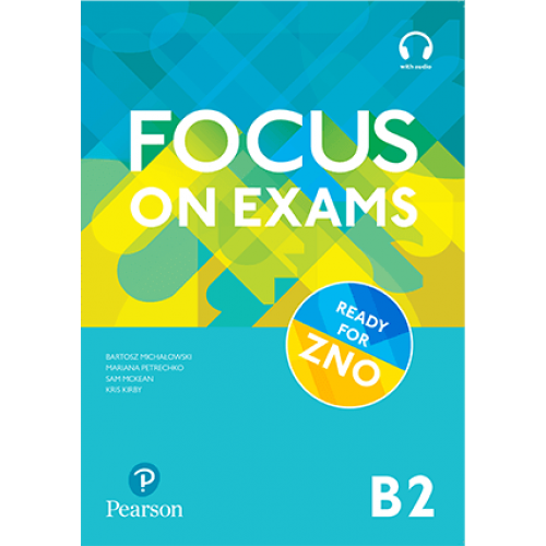 Focus on Exams B2 Книга для подготовке к экзаменам