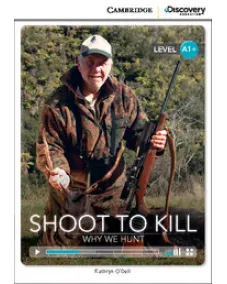 CDIR A1+ Shoot to Kill: Why We Hunt with audio