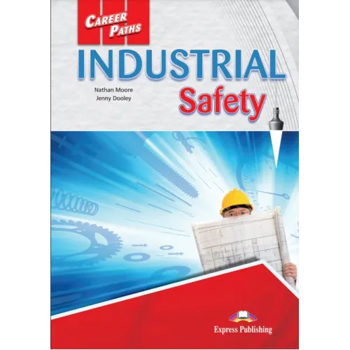 Career Paths Industrial Safety - Student's Book (with Digibooks App) Підручник