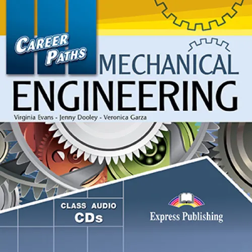 Career Paths Mechanical Engineering - Class Audio Аудіо записи