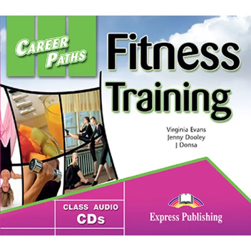 Career Paths Fitness Training - Class Audio