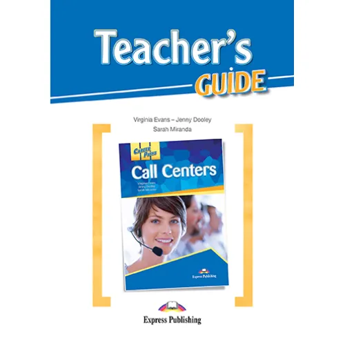 Career Paths Call Centers - Teacher's Guide Книга для учителя