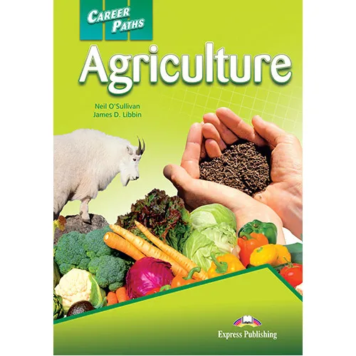 Career Paths Agriculture - Student's Book Учебник