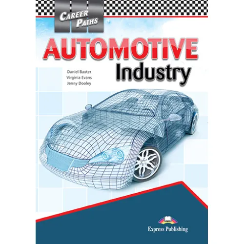 Career Paths Automotive Industry - Student's Book (with Digibooks App) Підручник