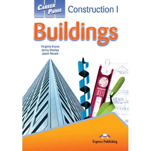Career Paths Construction I Buildings - Student's Book (with Digibooks App) Учебник