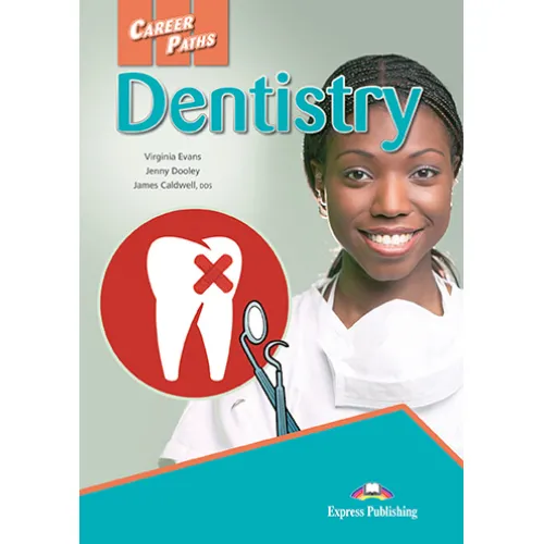Career Paths Dentistry - Student's Book (with Digibooks App) Учебник
