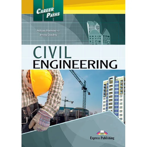 Career Paths Civil Engineering - Student's Book (with Digibooks App) Учебник
