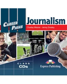 Career Paths Journalism - Class Audio