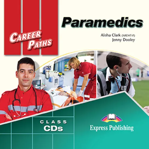 Career Paths Paramedics - Class Audio Аудіо записи