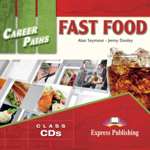 Career Paths Fast Food - Class Audio Аудио записи