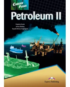 Career Paths Petroleum II - Student's Book (with Digibooks App) Учебник