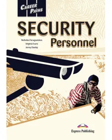 Career Paths Security Personnel - Student's Book (with Digibooks App) Підручник