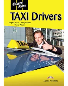 Career Paths Taxi Drivers - Student's Book (with Digibooks Application) Учебник