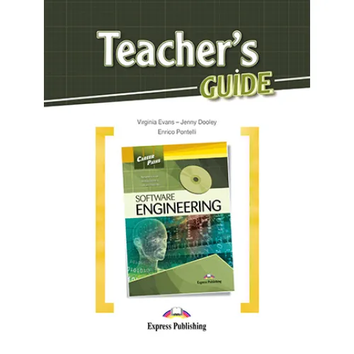 Career Paths Software Engineering - Teacher's Guide Книга для вчителя