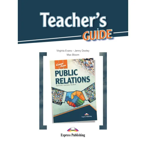 Career Paths Public Relations - Teacher's Guide Книга для вчителя