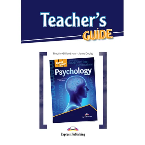 Career Paths Psychology - Teacher's Guide Книга для учителя