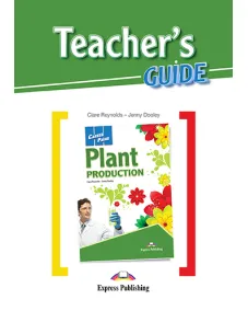 Career Paths Plant Production - Teacher's Guide