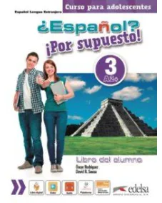 Espanol Por supuesto 3 Libro del alumno