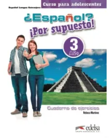 Espanol Por supuesto 3 Cuaderno de ejercicios Color